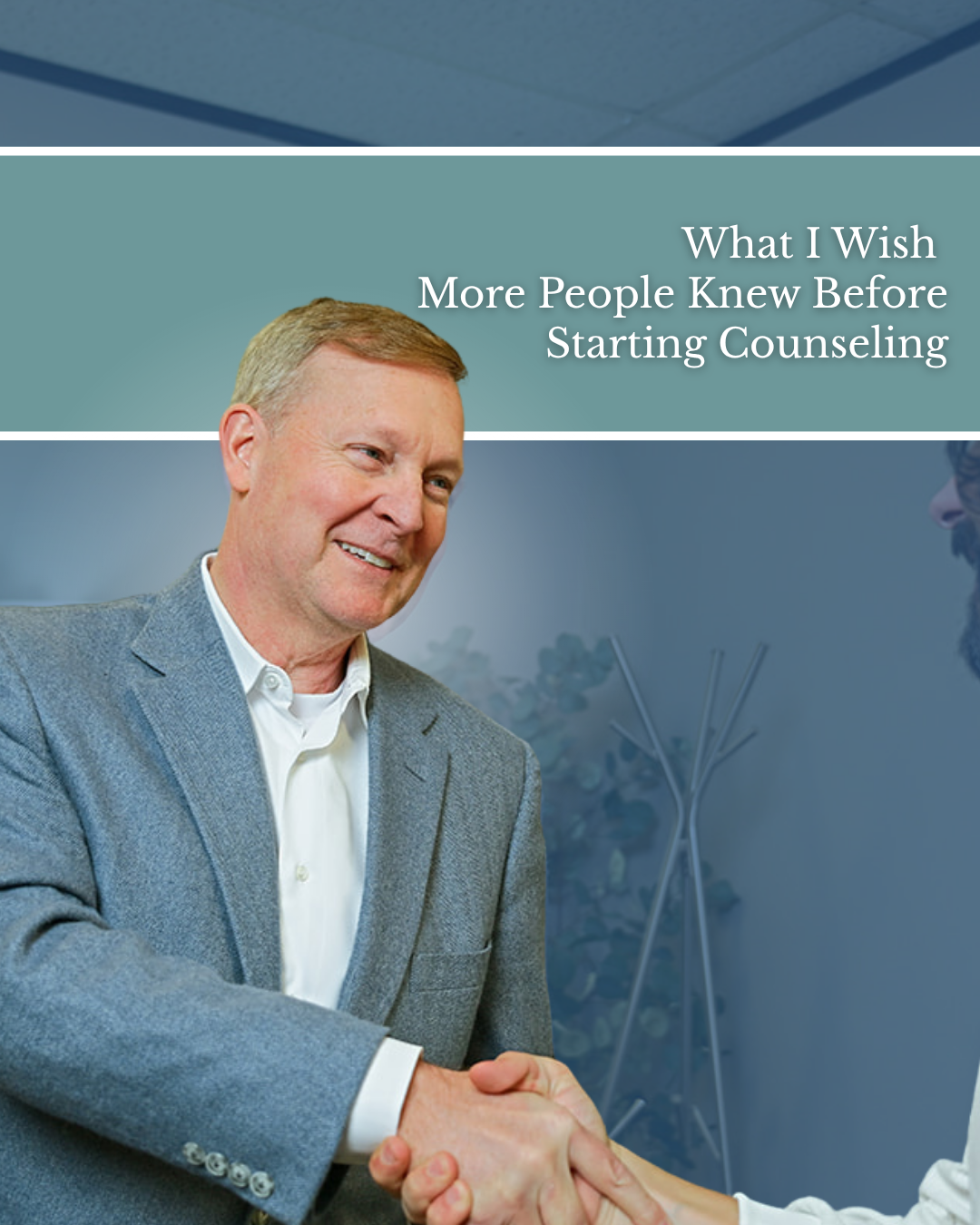 What I Wish More People Knew Before Starting Counseling