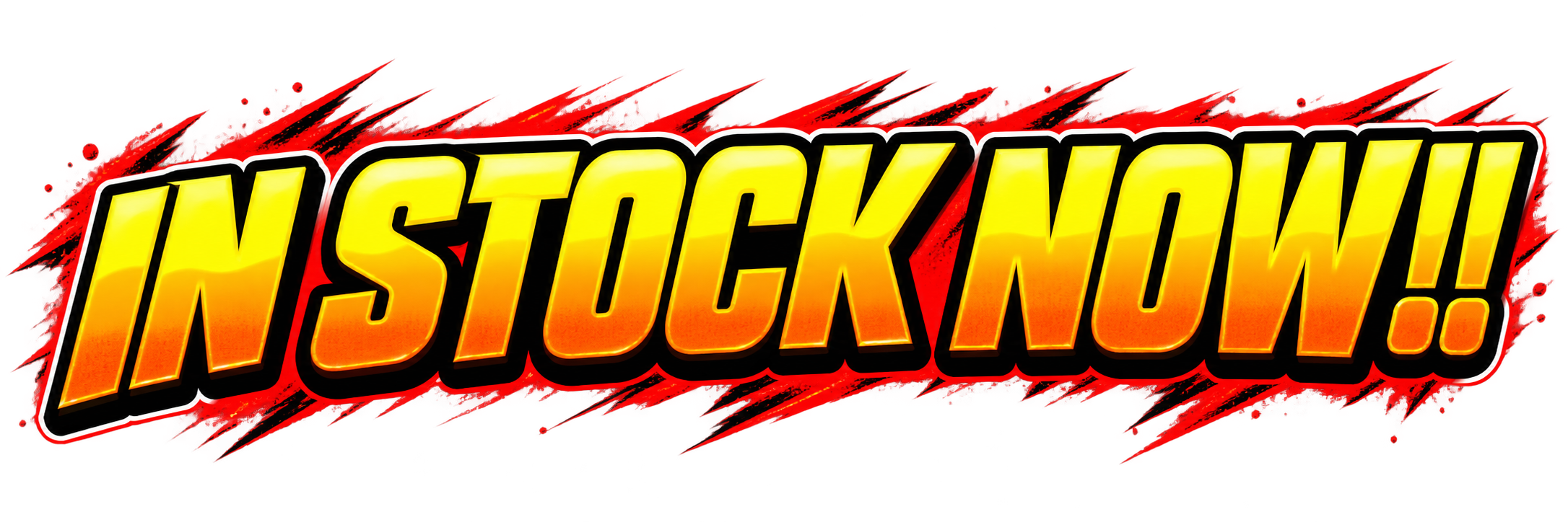 Bright, bold text reading 'In Stock Now!' with a fiery red and black background.