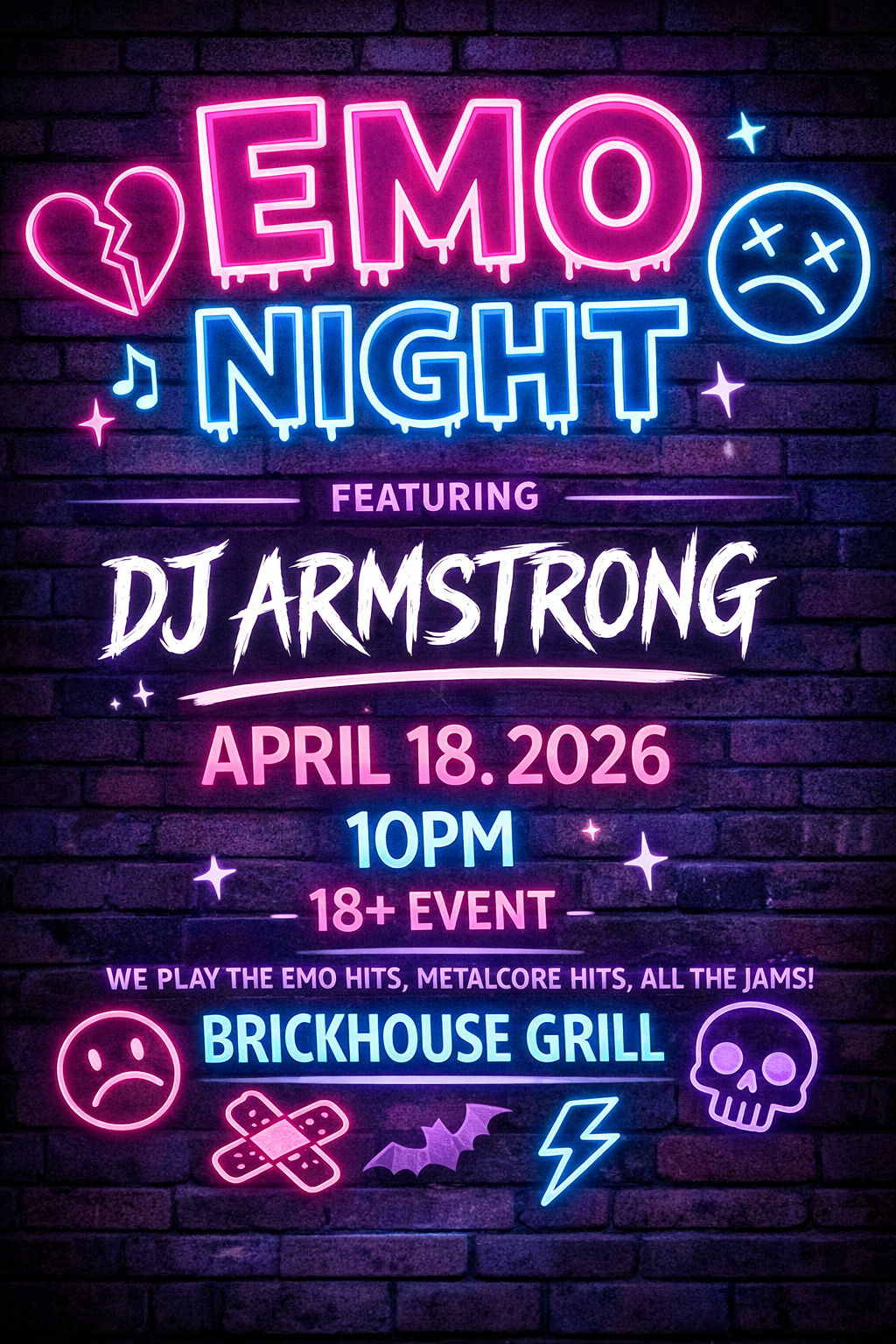 Neon sign advertising Emo Night featuring DJ Armstrong on April 18, 2026, at 10 PM for ages 18 and up. The sign includes symbols like a broken heart, a sad face, a skull, stars, a lightning bolt, and a bandage.