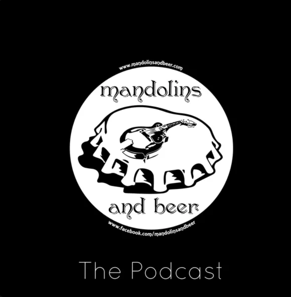 The Mandolins and Beer Podcast Episode #104 Welcome Back Jarrod Walker (Billy Strings)