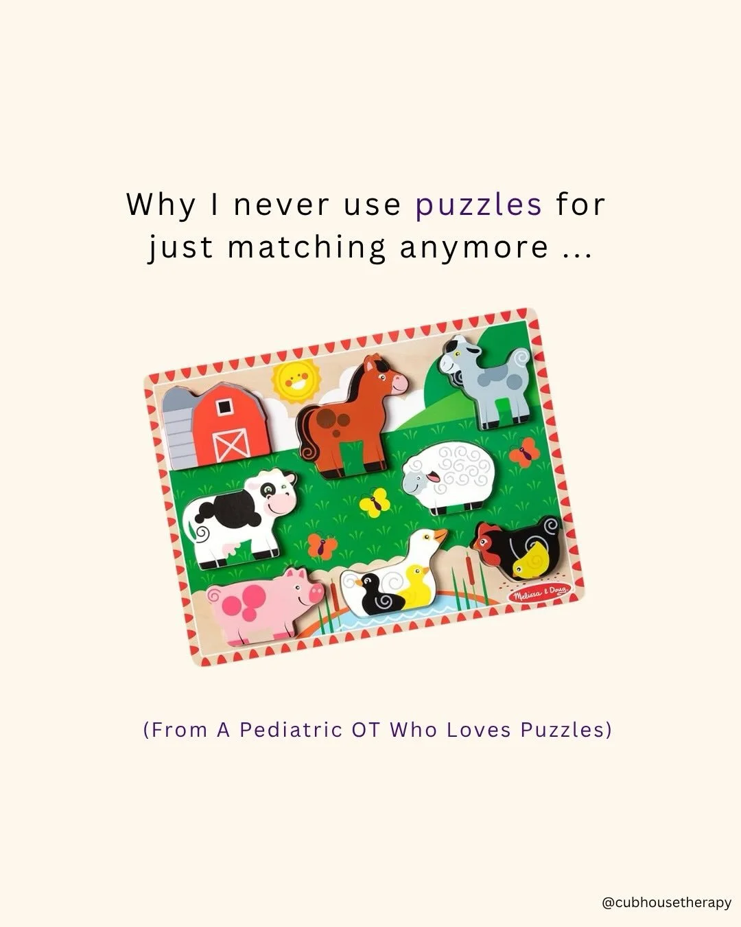 Puzzles aren&rsquo;t about matching! So if that&rsquo;s all you&rsquo;re targeting&hellip; you&rsquo;re missing a LOT.

Behind one simple puzzle, you can be targeting:
fine motor control, visual perception, visual-motor integration, problem-solving, 