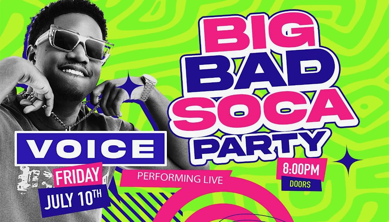 Big Bad Soca Party Featuring Voice