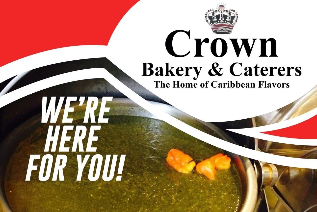Sign for Crown Bakery & Caterers with the slogan "We're Here For You!" and an image of a pot of Caribbean soup or stew with vegetables inside.