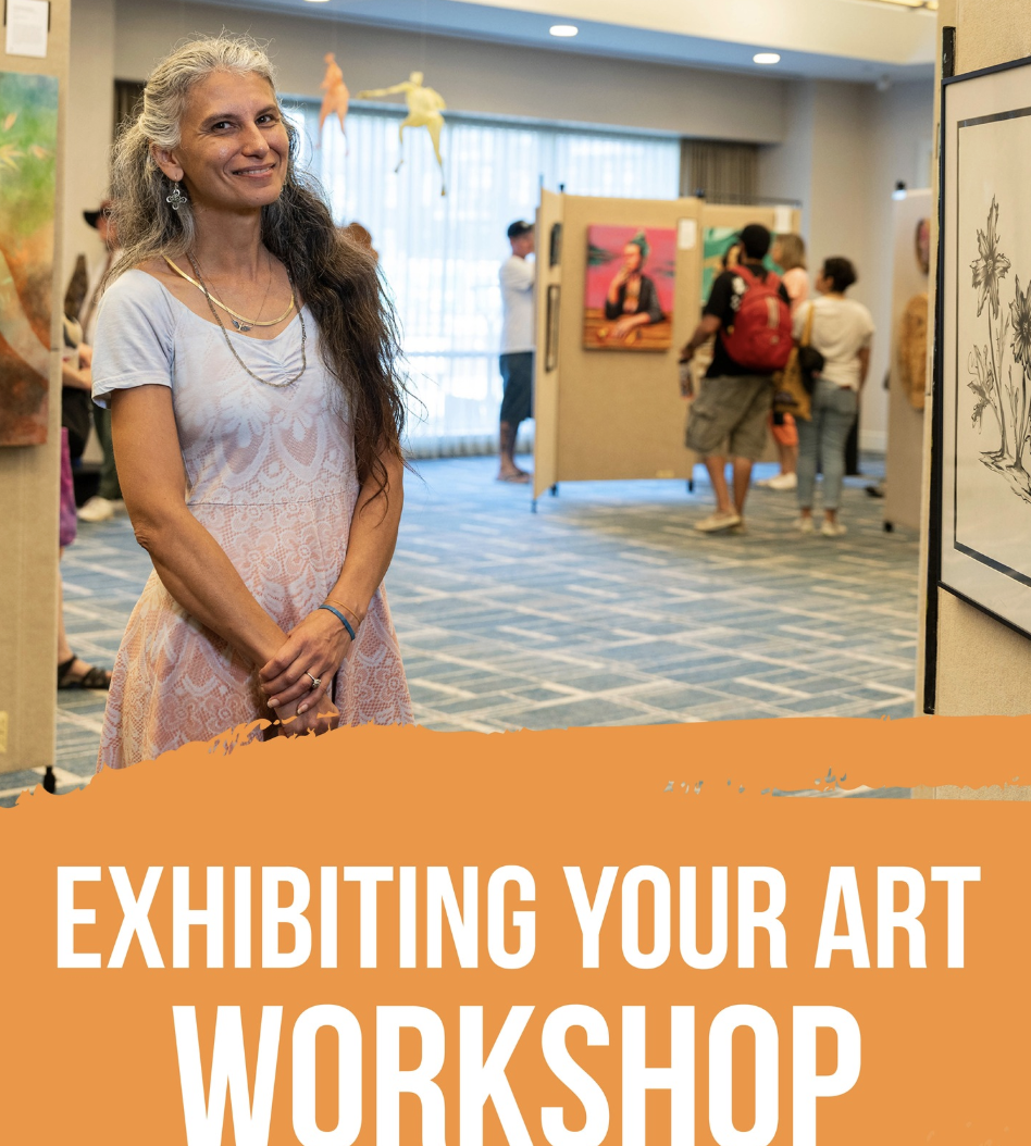 “Exhibiting Your Art” Workshop hosted by member Eva Kelley