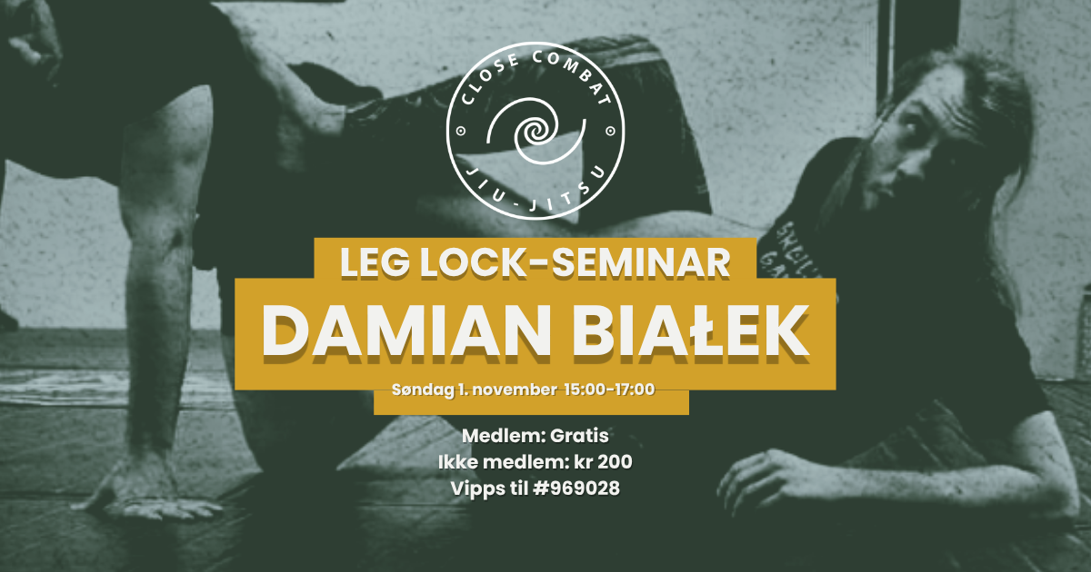 Leg lock seminar med Damian! 