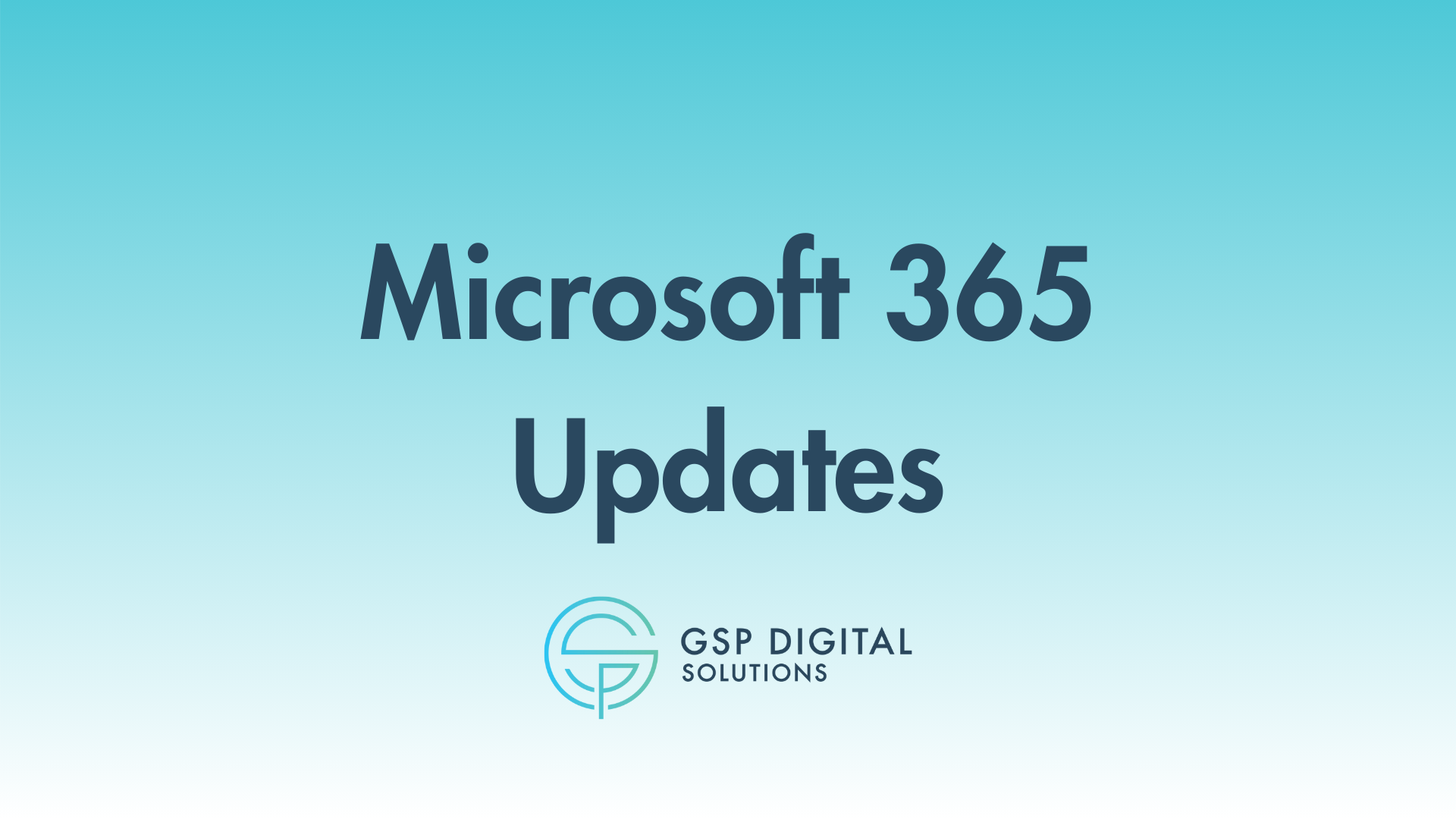 New Microsoft 365 Updates You’ll Actually Use