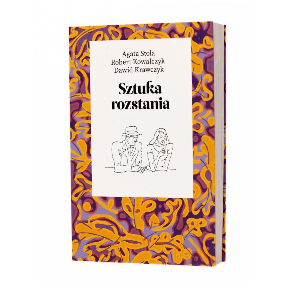 Sztuka rozstania [Wydawnictwo Agora]