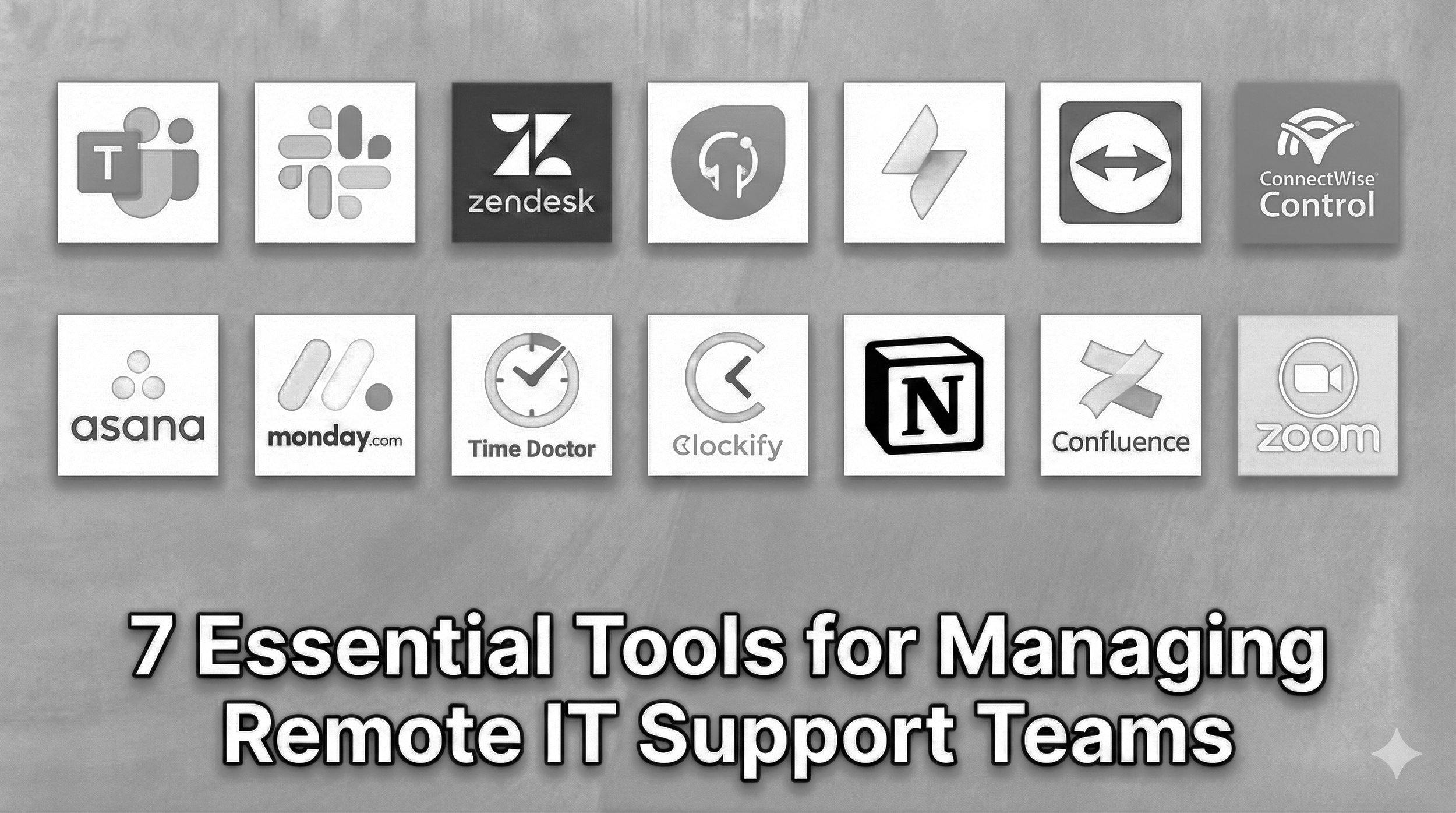 7 Essential Tools for Managing Remote IT Support Teams (2025 Tech Stack)