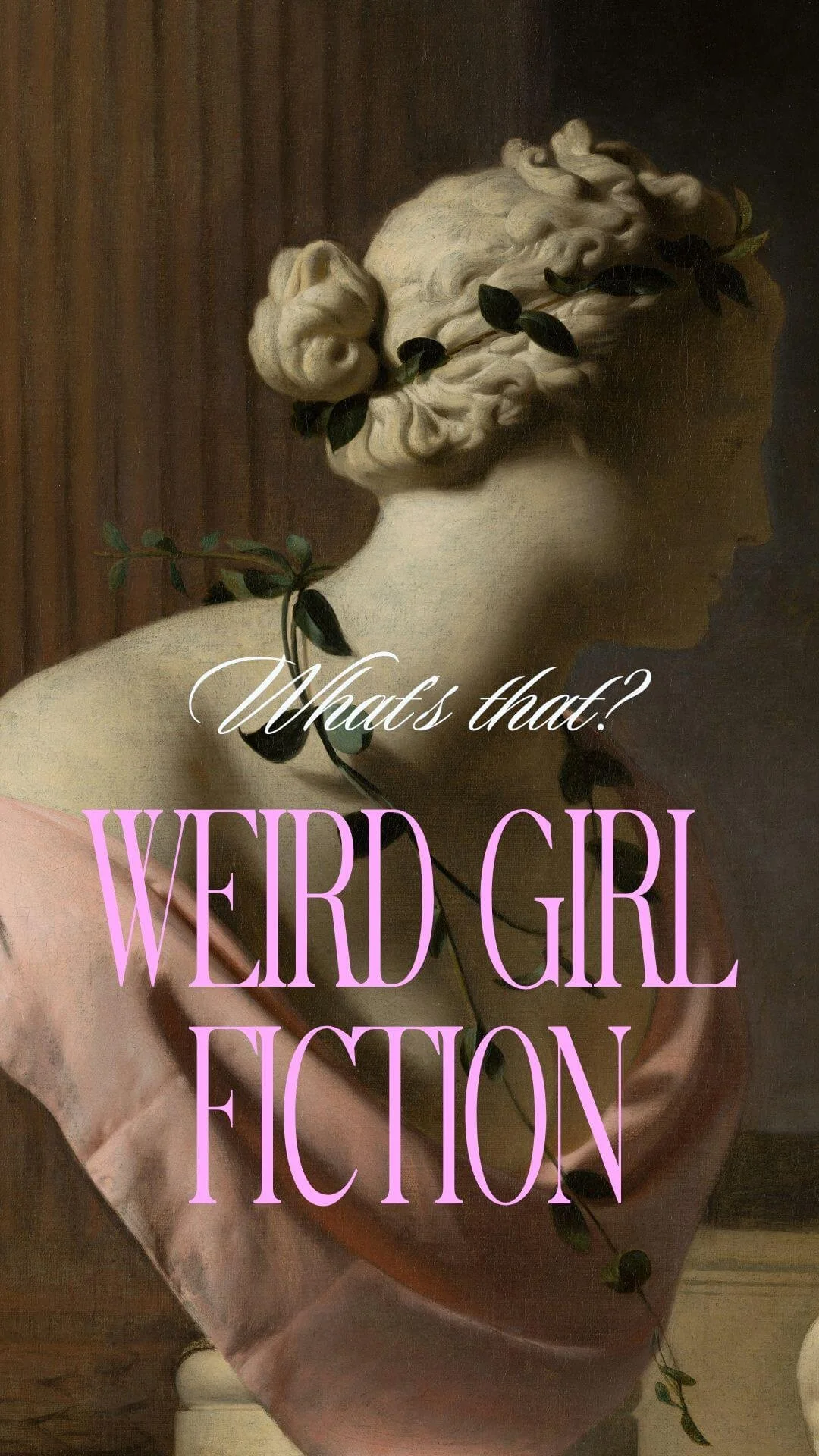 Weird Girl Fiction: What It Is and Why It’s Blowing Up