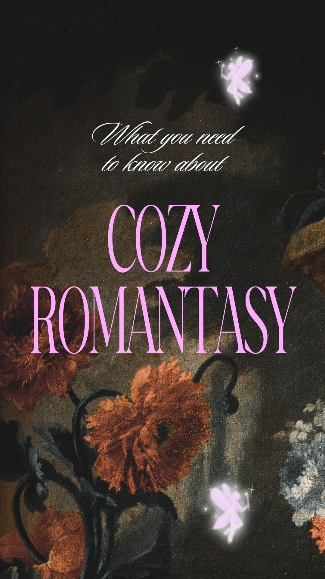 Cozy Romantasy: Stories &amp; Books That Feel Like a Safe Place