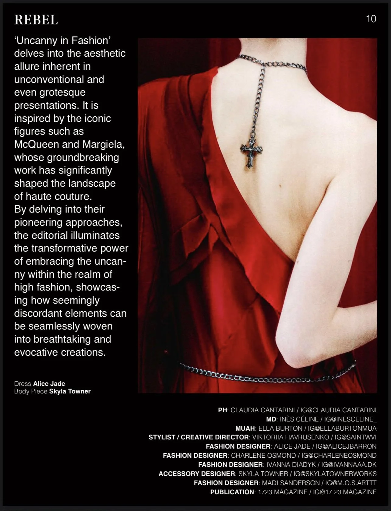 Creative direction/Styling: @saintwvi
Photographer: @claudia.cantarini
MUA/Hair: @ellaburtonmua
Model: @inesceline_ from @estmodels
Styling Assistant: @ivanna.diadyk
Dress: @_alicejade_
Accessory: @skylatowner