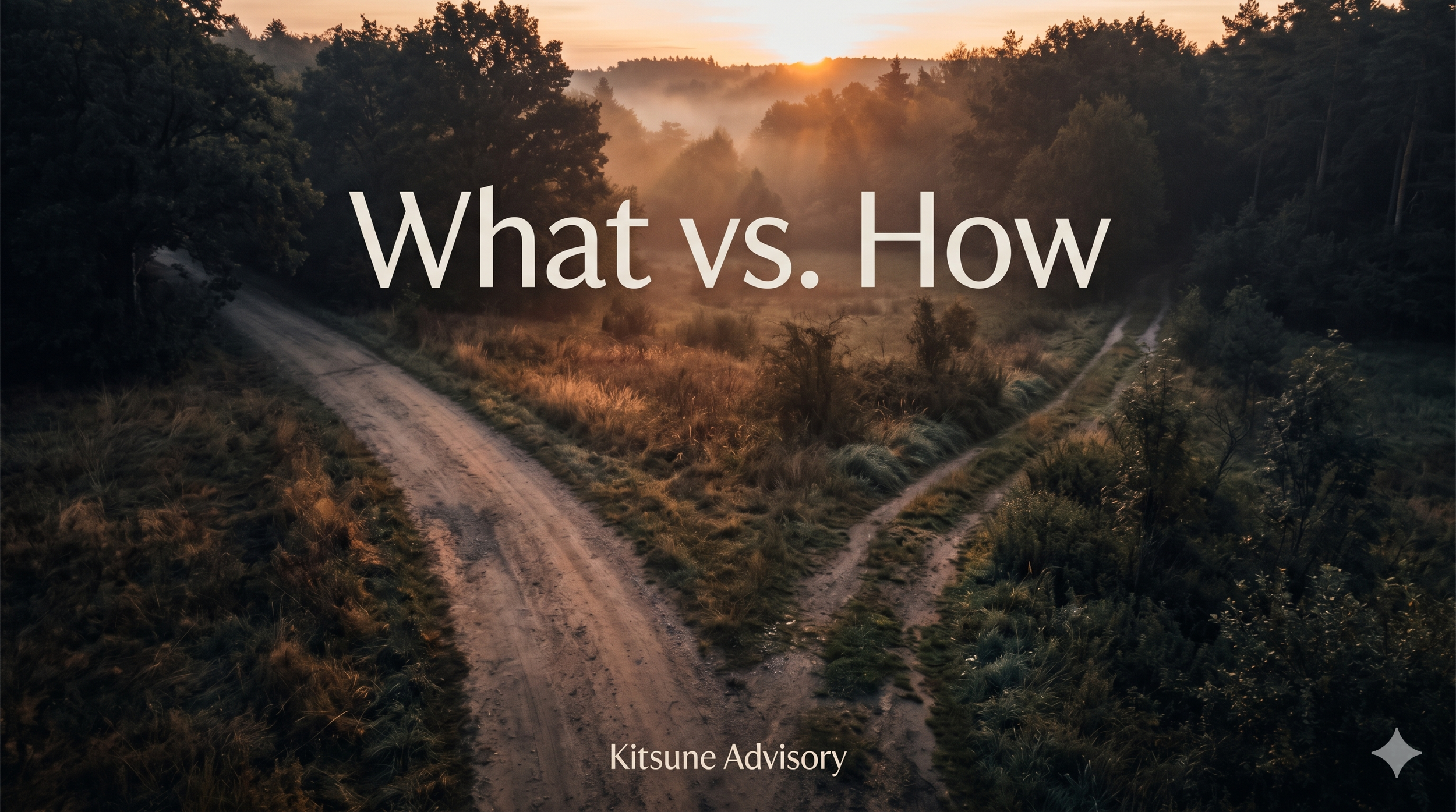 What vs. How: the first trap in transformation projects