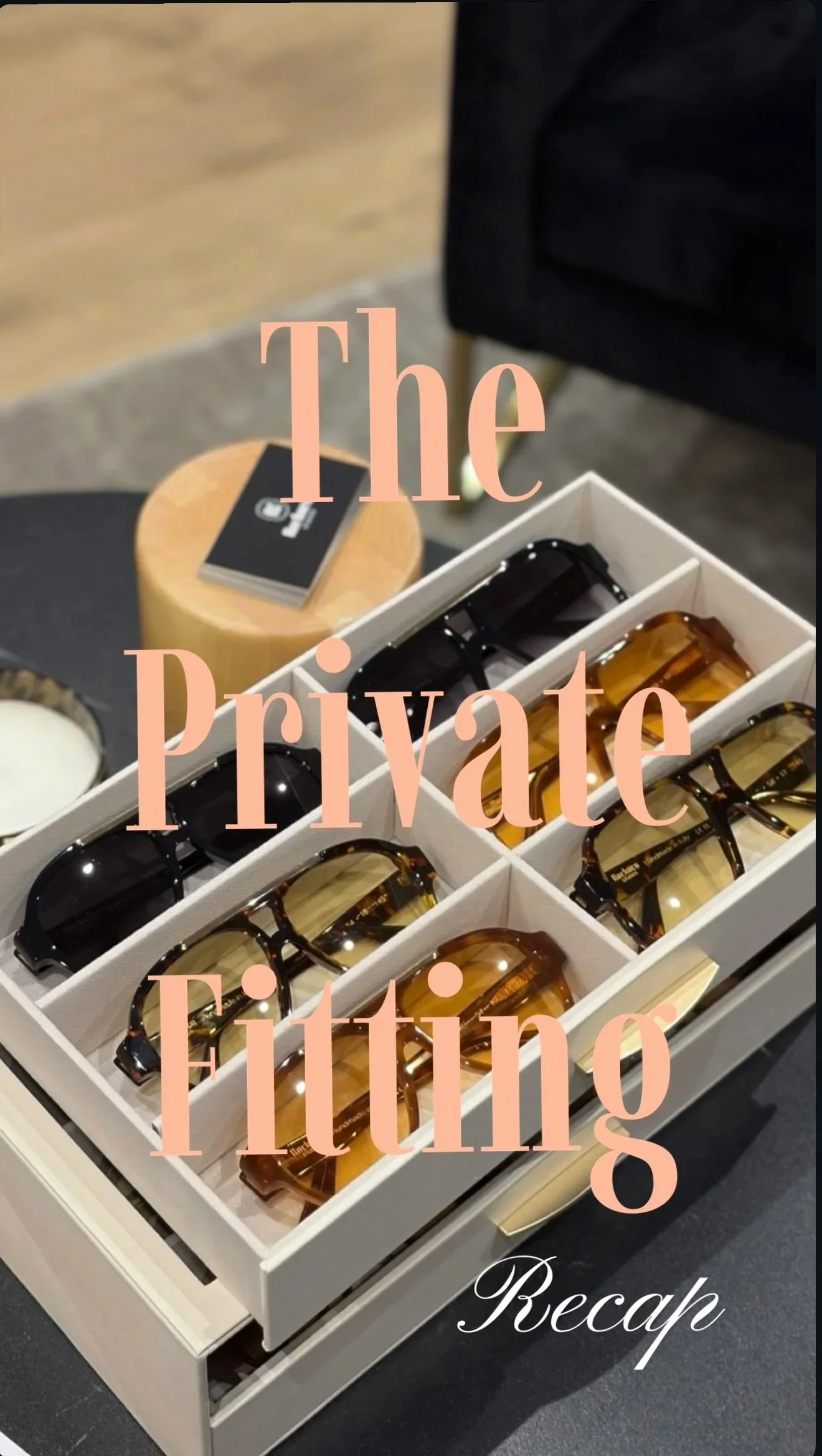 The Private Fitting - Paris Edition
