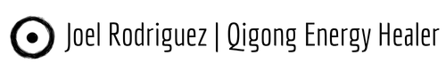 Joel Rodriguez | Qigong Energy Healer