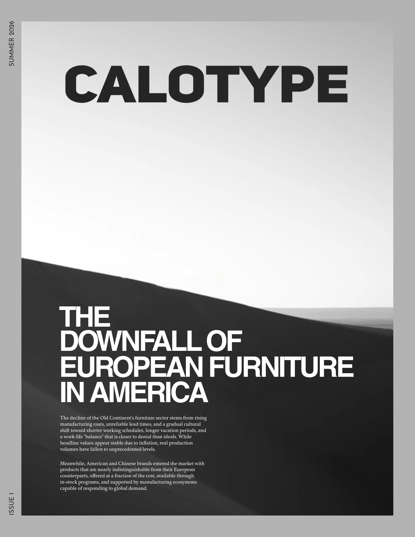 The Downfall of European Furniture in America

The decline of the Old Continent&rsquo;s furniture industry stems from rising manufacturing costs, unreliable lead times, and a gradual cultural shift toward shorter working schedules, longer vacation pe