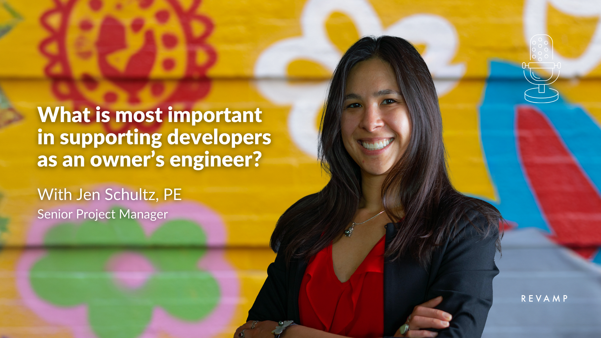 What is most important in supporting developers as an owner’s engineer?