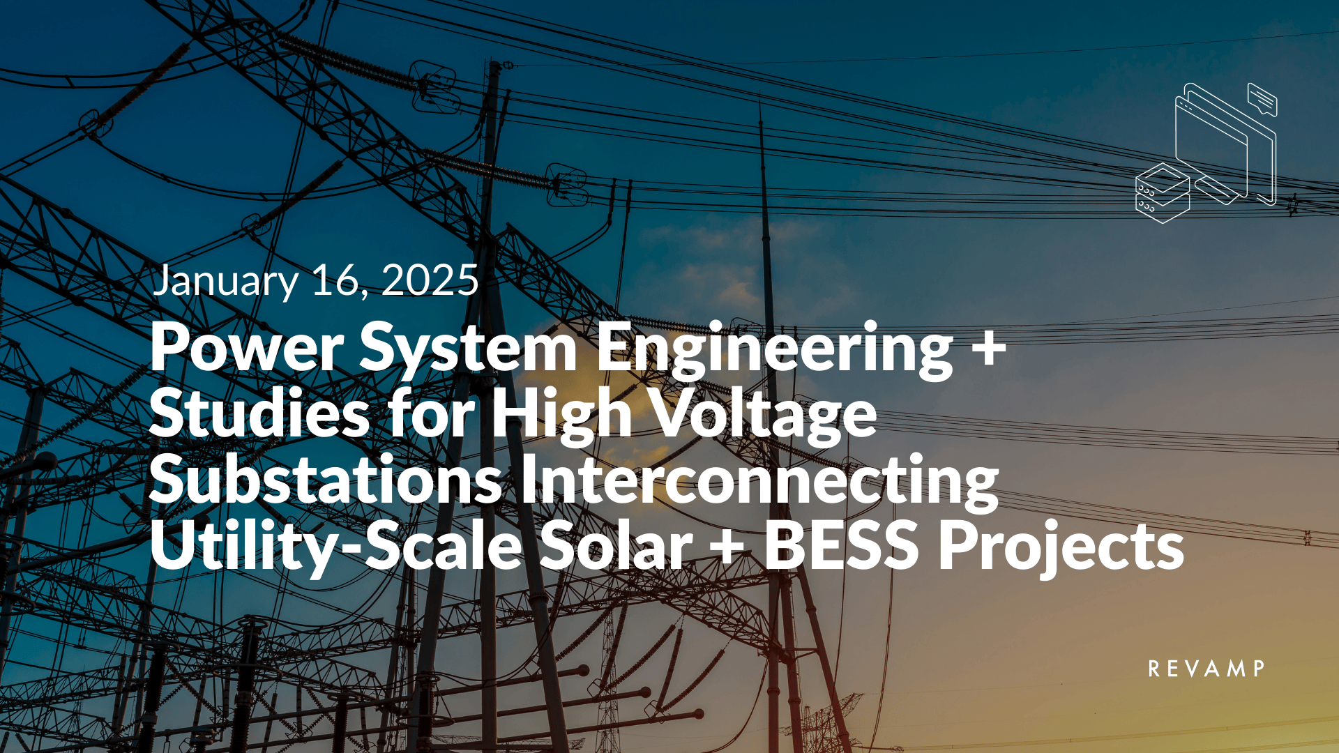 A high-voltage power substation with electrical pylons and wires against a sunset sky, overlaid with promotional text for a conference session on power systems and high voltage substation interconnecting projects.