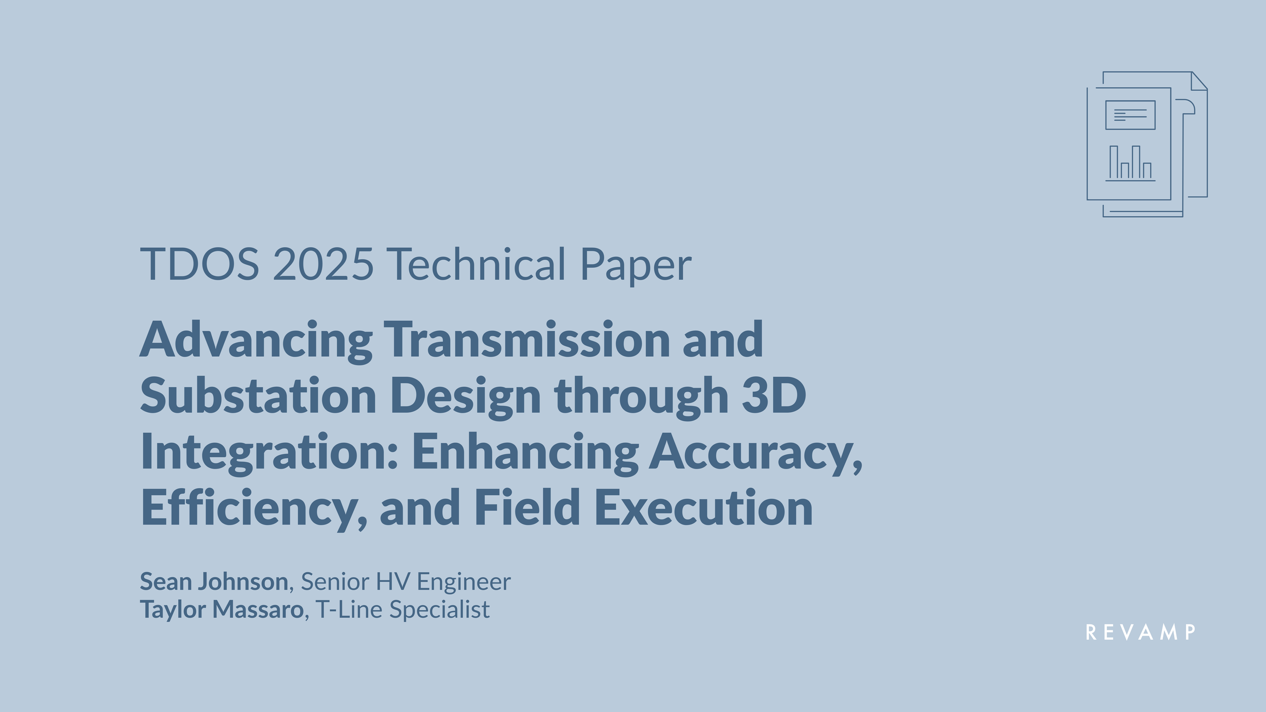 Advancing Transmission and Substation Design through 3D Integration,' presented by Sean Johnson and Taylor Massaro at TDOS 2025