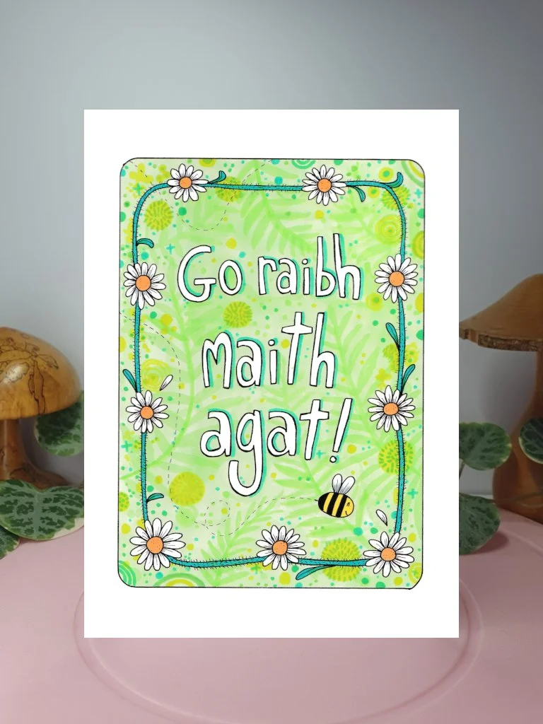 Go Raibh Maith Agat (Thank you) A6 greeting card