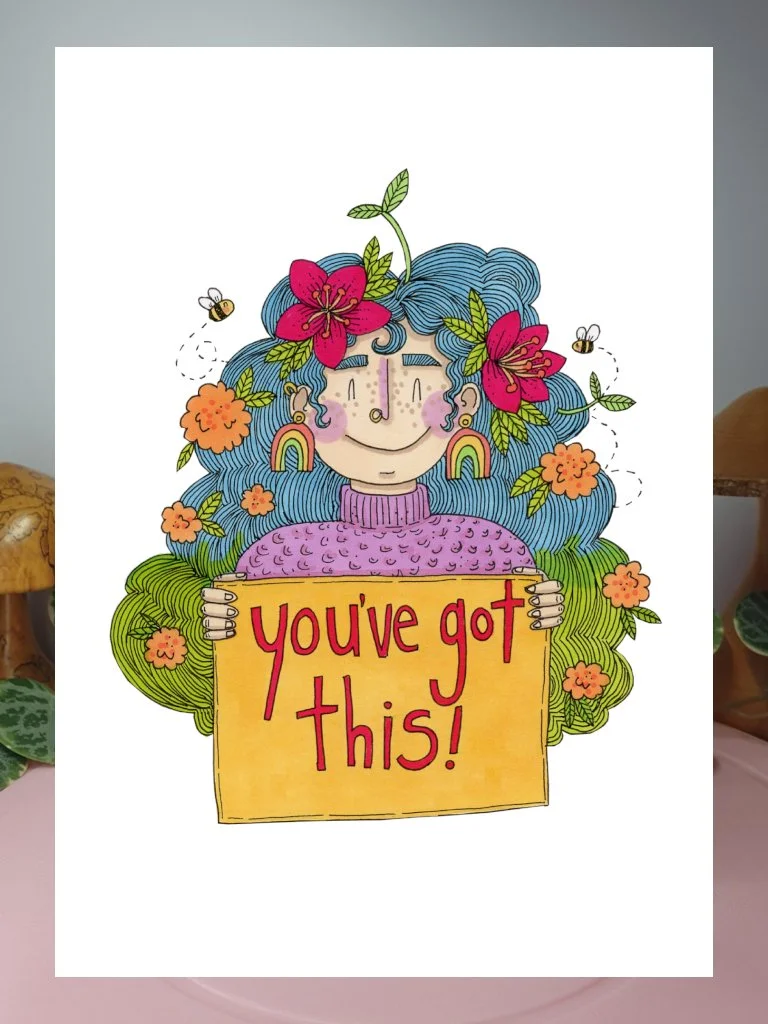 You've Got This Giclée Art Print