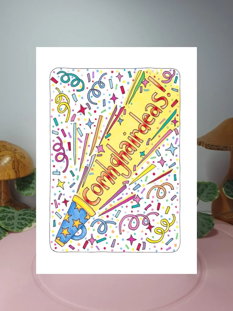 Comhghairdeas! (Irish Congratulations!) A6 greeting card