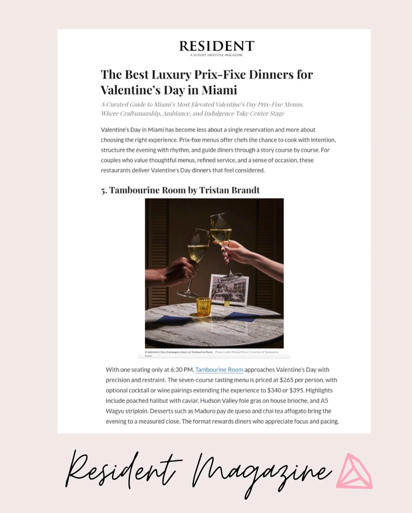 Valentine&rsquo;s Day is approaching, and if you&rsquo;re looking to make the evening, super special, book a reservation at @tambourineroom room for Michelin star experience. 

Thank you @residentmiami Miami for the feature.
