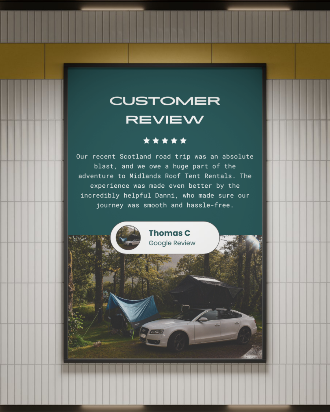 Sign showing customer review for Midlands Roof Tent Rentals with a five-star rating, a thank you message, and a photo of a car parked among tents in a wooded area.