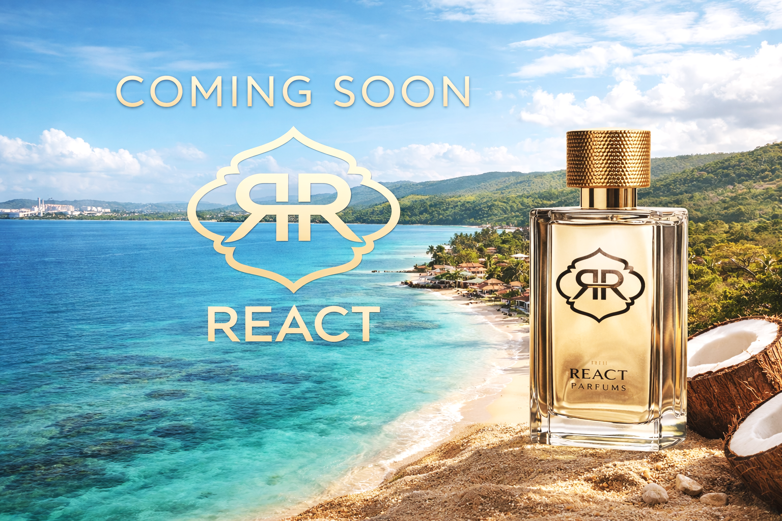 A promotional image for React Parfums featuring a bottle of perfume on a tropical beach with clear blue water, sandy shore, coconuts, green hills, and a partly cloudy sky. The text reads "Coming Soon" and the React Parfums logo.
