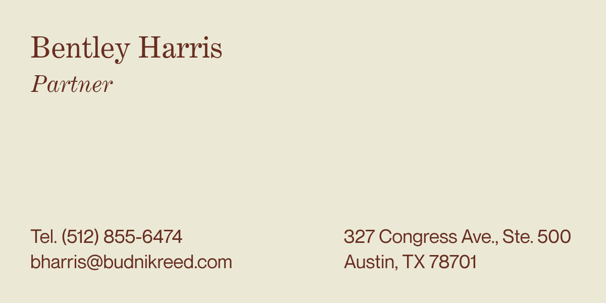 Business card for Bentley Harris, Partner, with contact details and address in Austin, TX.