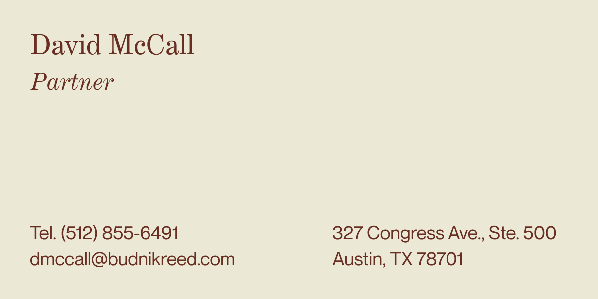 Business card for David McCall, partner, with contact information including phone number, email, and address in Austin, Texas.