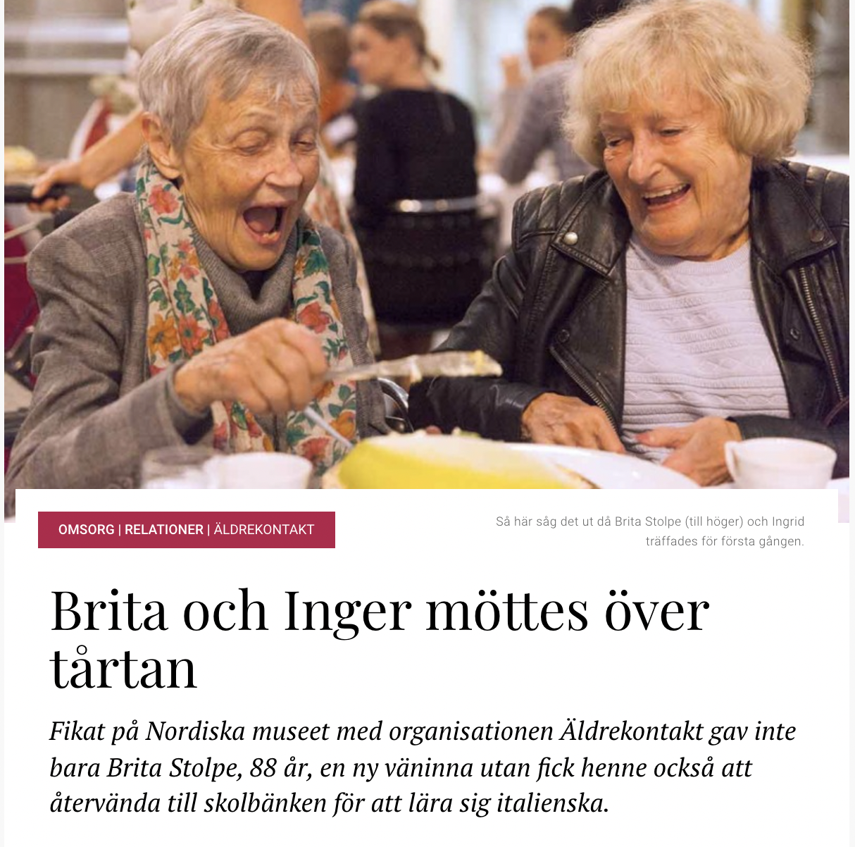 Brita och Ingers vänskap i tidningen Senioren