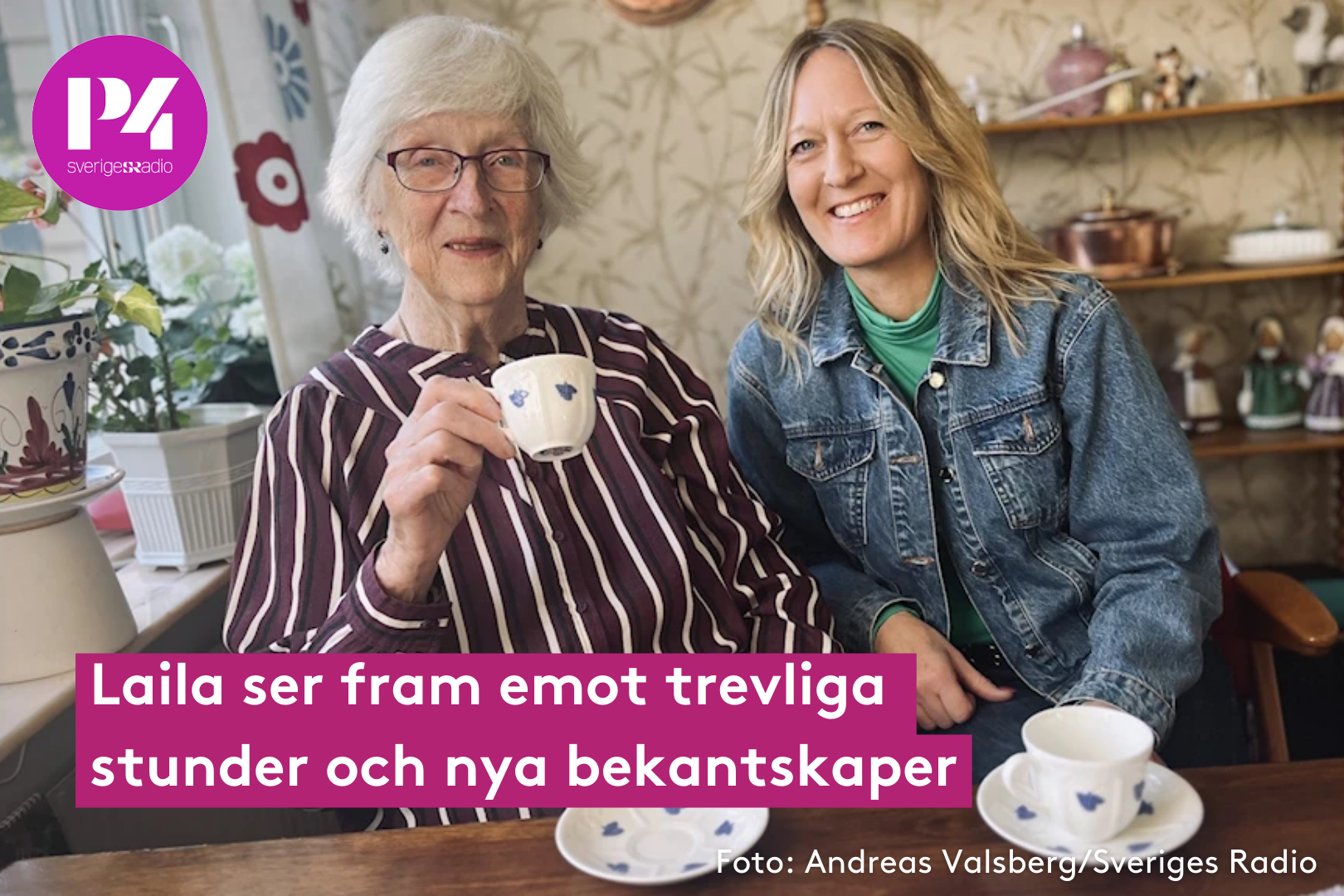 P4 Jämtland – Fikaträffarna bryter Lailas ensamhet