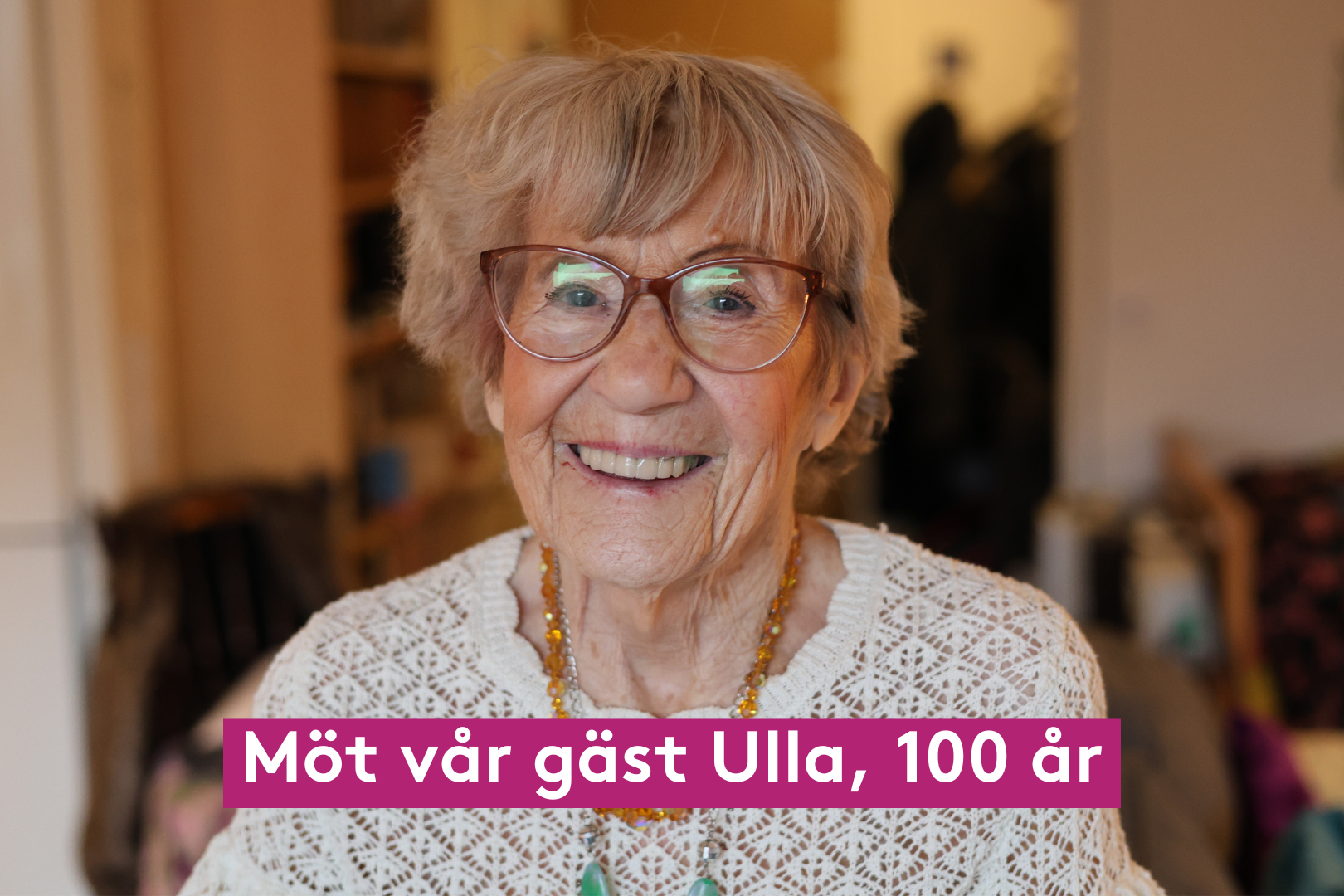 Ulla blickar tillbaka på ett liv fyllt av minnen, sorg och glädje