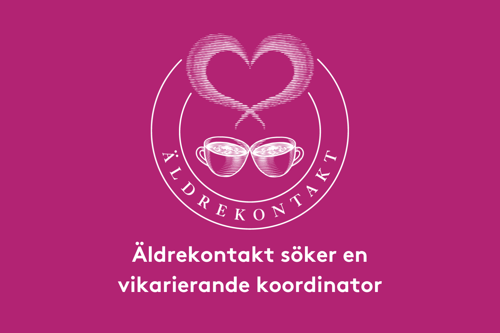 Äldrekontakt söker nu en vikarierande koordinator till kansliet i Stockholm
