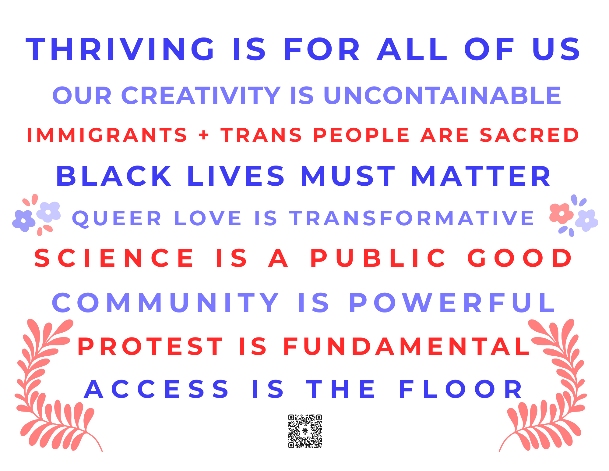 Thriving Is For All Of Us yard sign