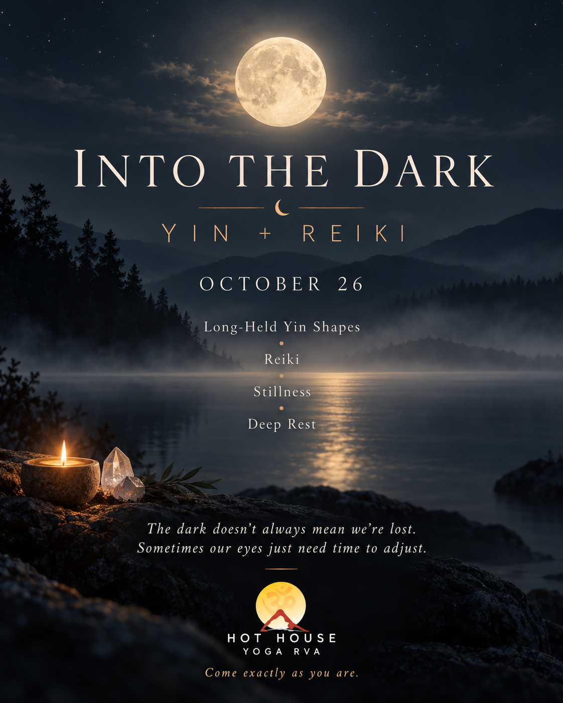Yin 60 + Reiki: INTO THE DARK