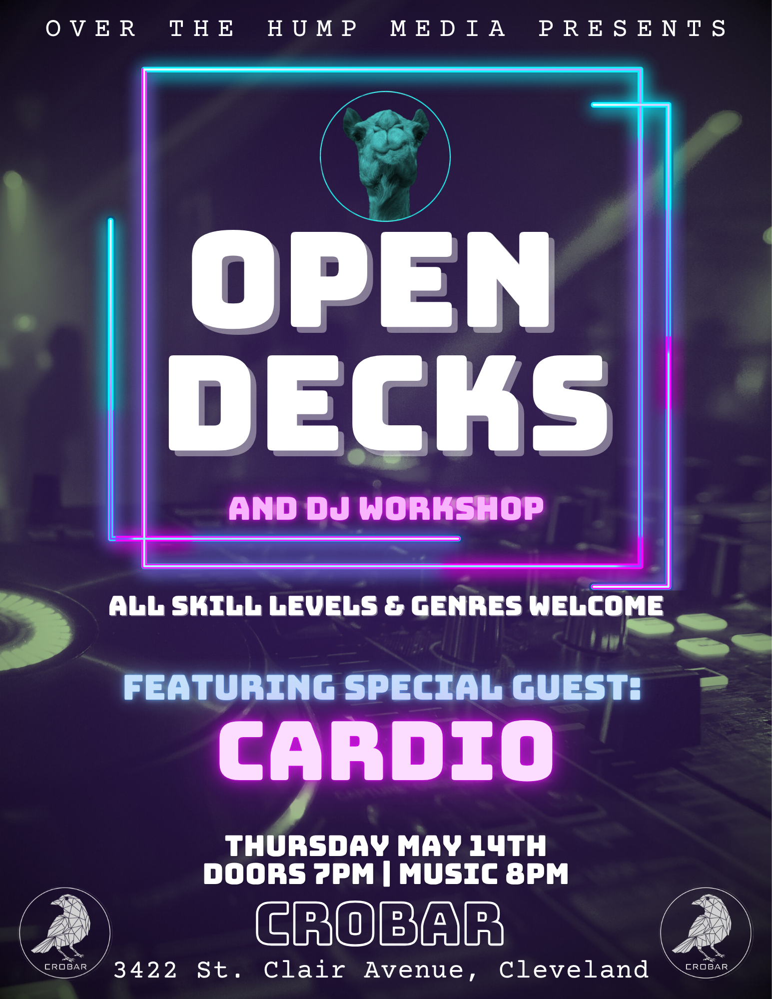 Over The Hump OPEN DECKS at Crobar