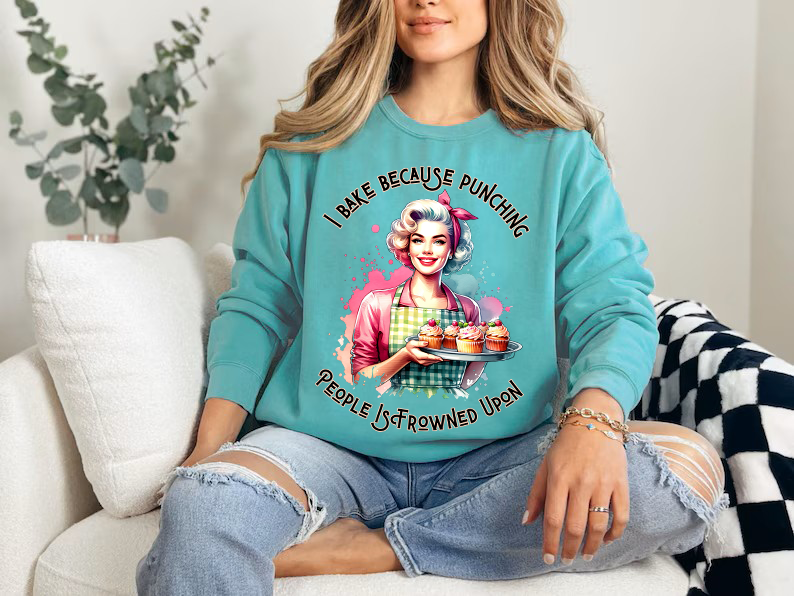 "I BAKE BECAUSE PUNCHING PEOPLE IS FROWN UPON" Retro Baker Sweatshirt