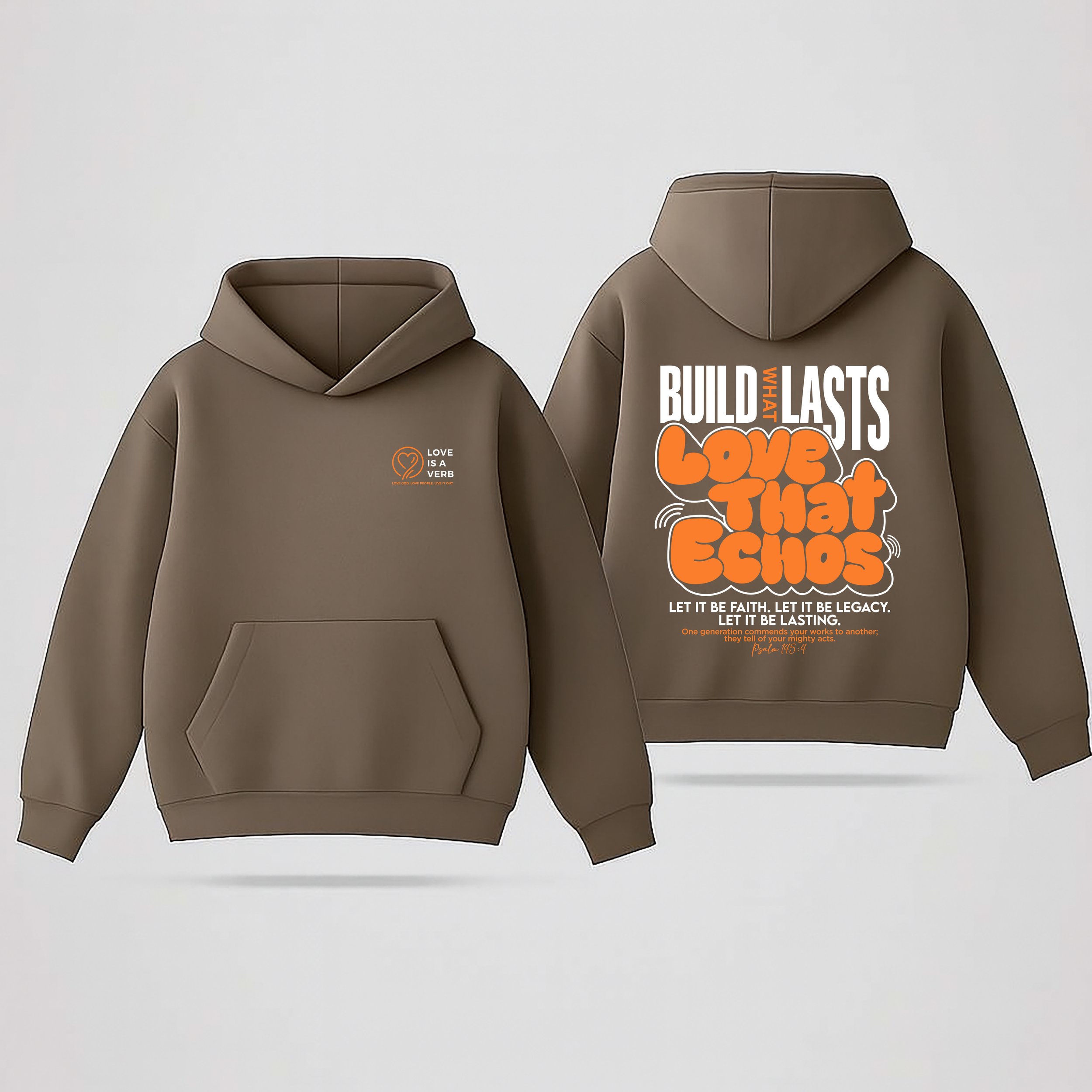 The Build What Lasts Hoodie