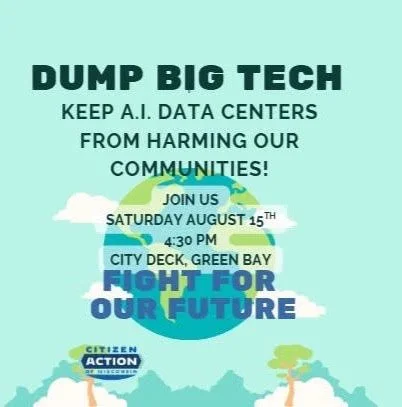 DUMP BIG TECH - Keep AI Data Centers From Harming Our Communities!