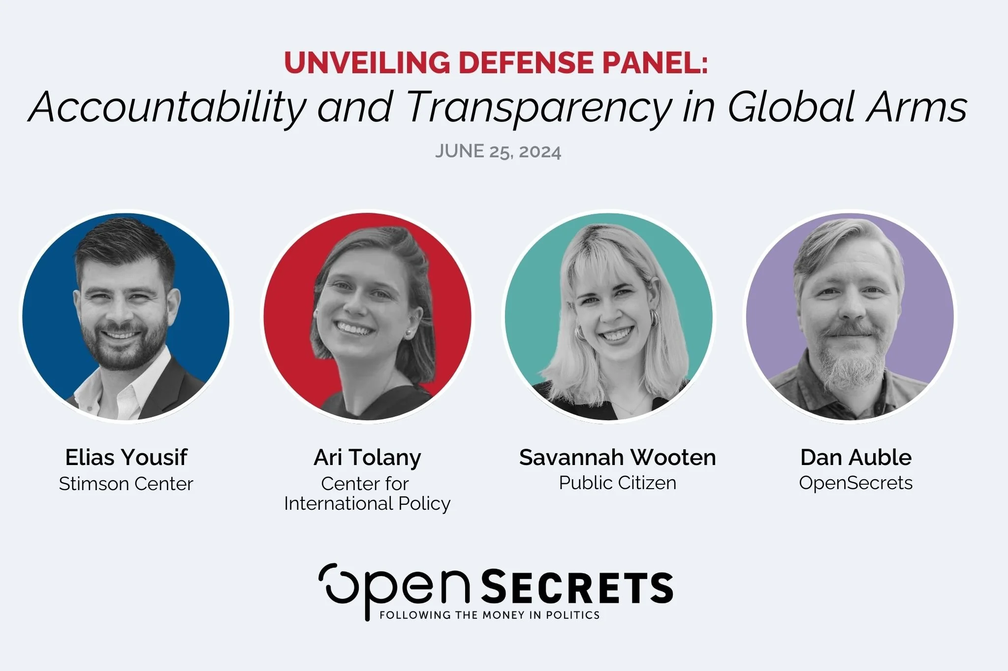 Headshots of the speakers at the panel on the defense industry's political influence. From left to right: Elias Yousef (Stimson Center), Ari Tolany (Center for International Policy), Savannah Wooten (Public Citizen), and Dan Auble (OpenSecrets).