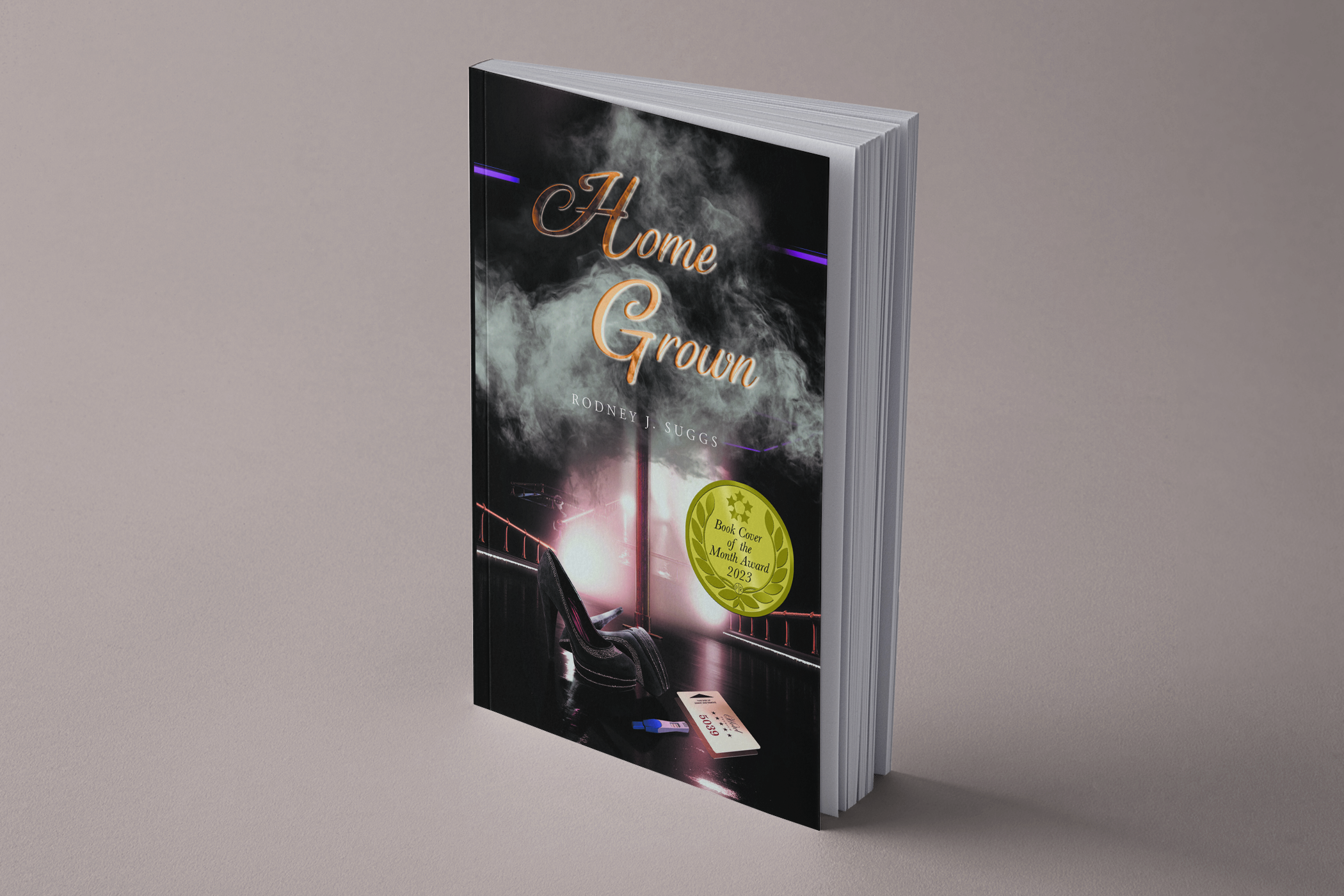 Home Grown book cover by Rodney J. Suggs — Book 2 of the Love Is Blind Trilogy.