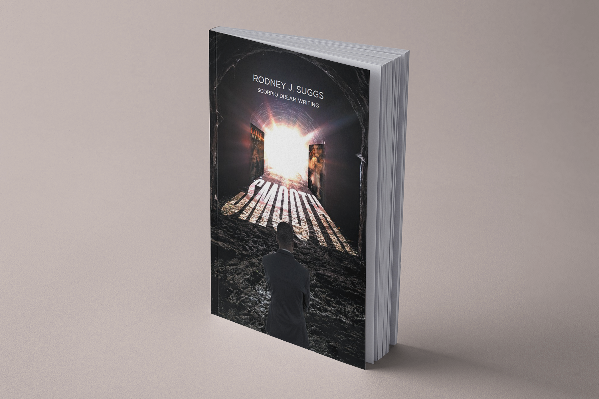 Smooth book cover by Rodney J. Suggs — final chapter of the Love Is Blind romance trilogy.