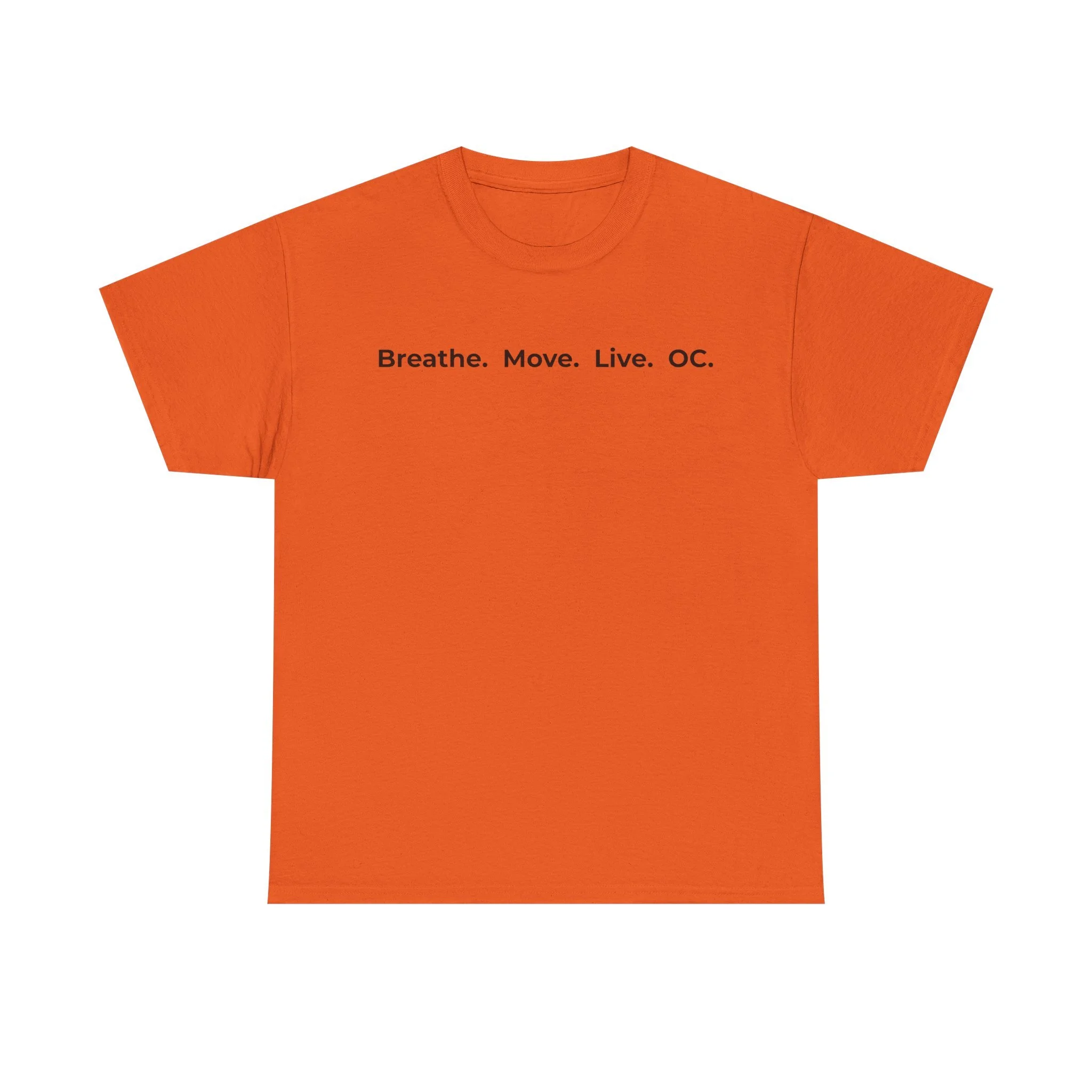 Unisex T-Shirt — "Breathe. Move. Live. OC." Minimal Wellness Tee