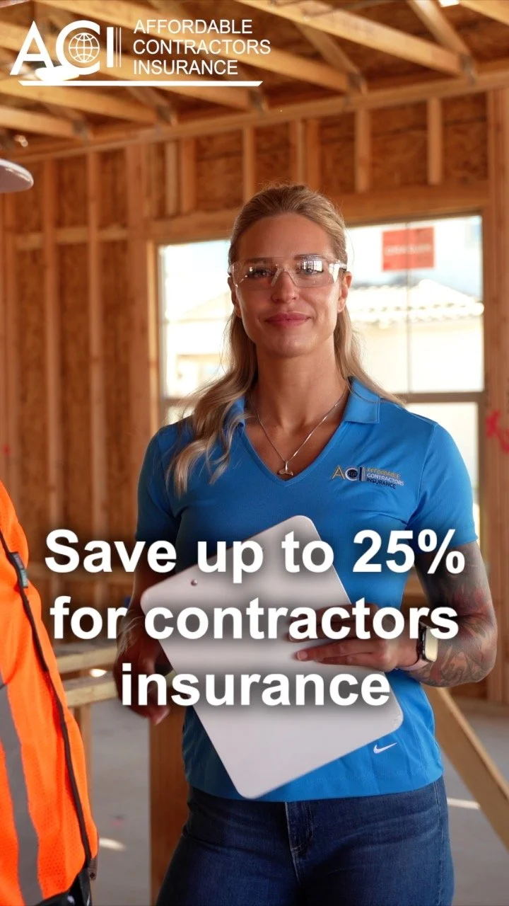 A woman wearing safety glasses and a blue shirt with a construction site in the background. She is smiling and holding some papers. The logo in the top left corner is for Affordable Contractors Insurance, and there is a text overlay that reads, 'Save up to 25% for contractors insurance.'