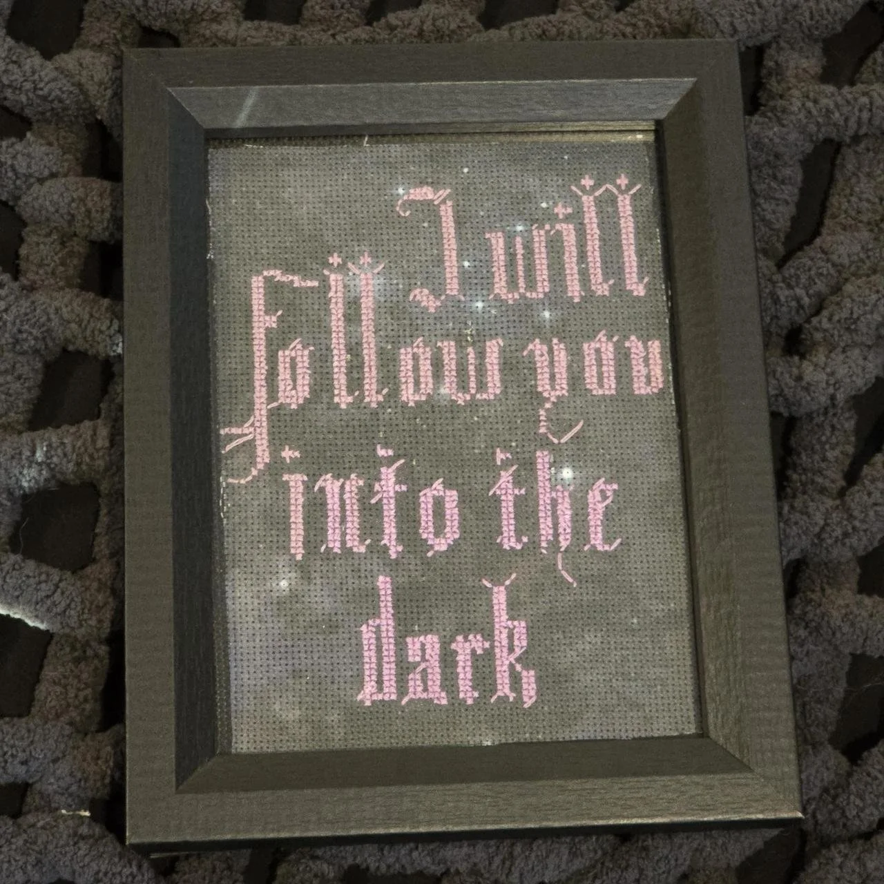 I will follow you into the dark