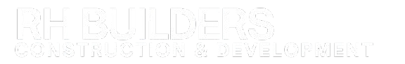 RH BUILDERS | CONSTRUCTION &amp; DEVELOPMENT