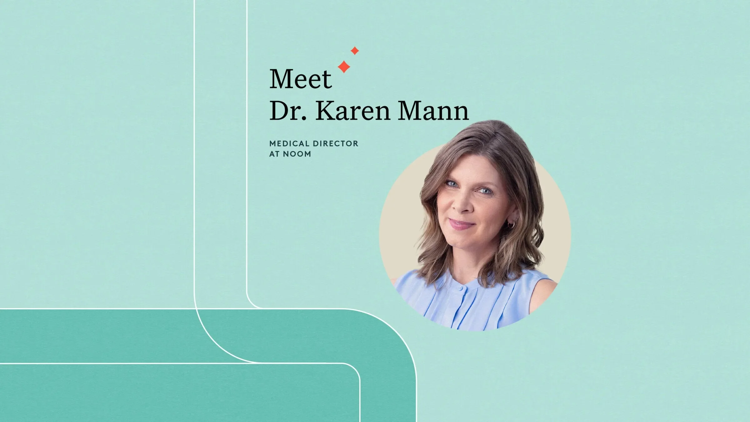 Beyond the Scale: Dr. Karen Mann on Women’s Health, Weight Loss and Self Worth