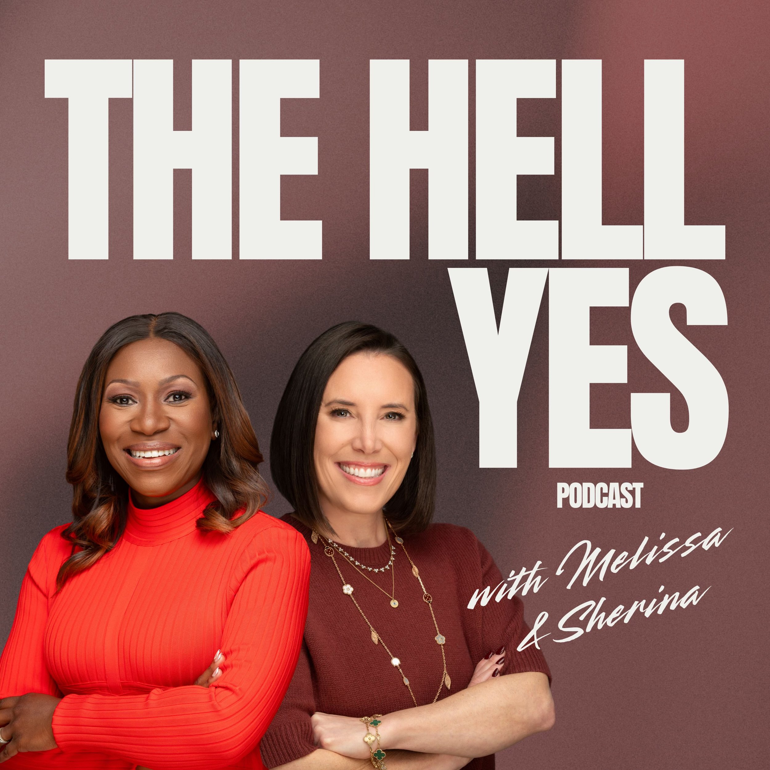 The Hell Yes Podcast