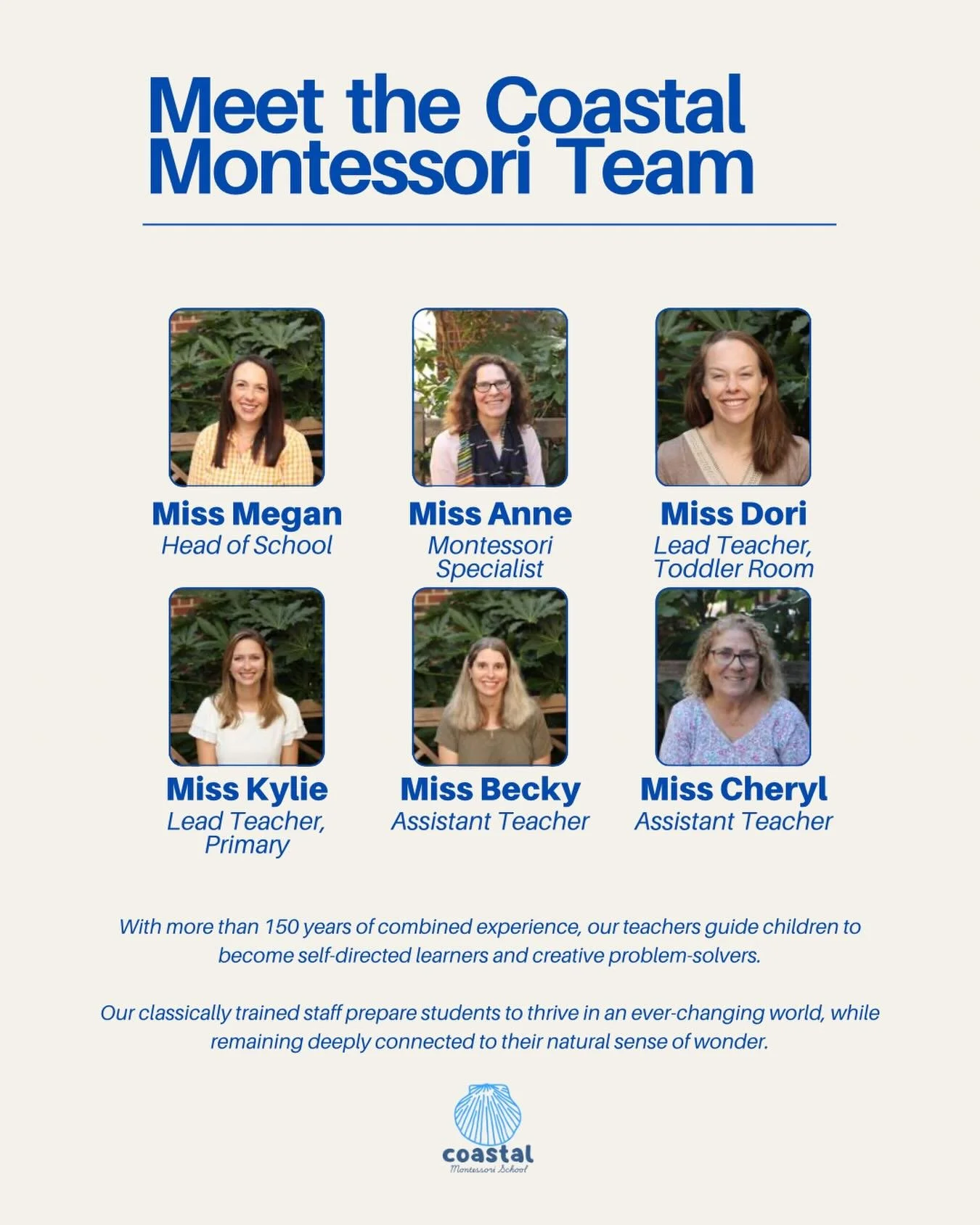 Introducing Coastal Montessori&rsquo;s staff!!🐚 These ladies create the magic that is CMS day in and day out. We are so thankful to have them, but really the students are the lucky ones to be taught by these gems